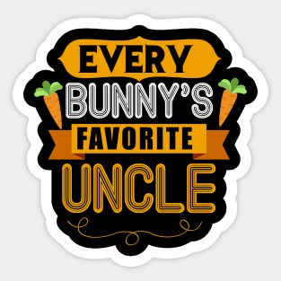 MENS EVERY BUNNYS FAVORITE UNCLE SHIRT CUTE EASTER GIFT Sticker